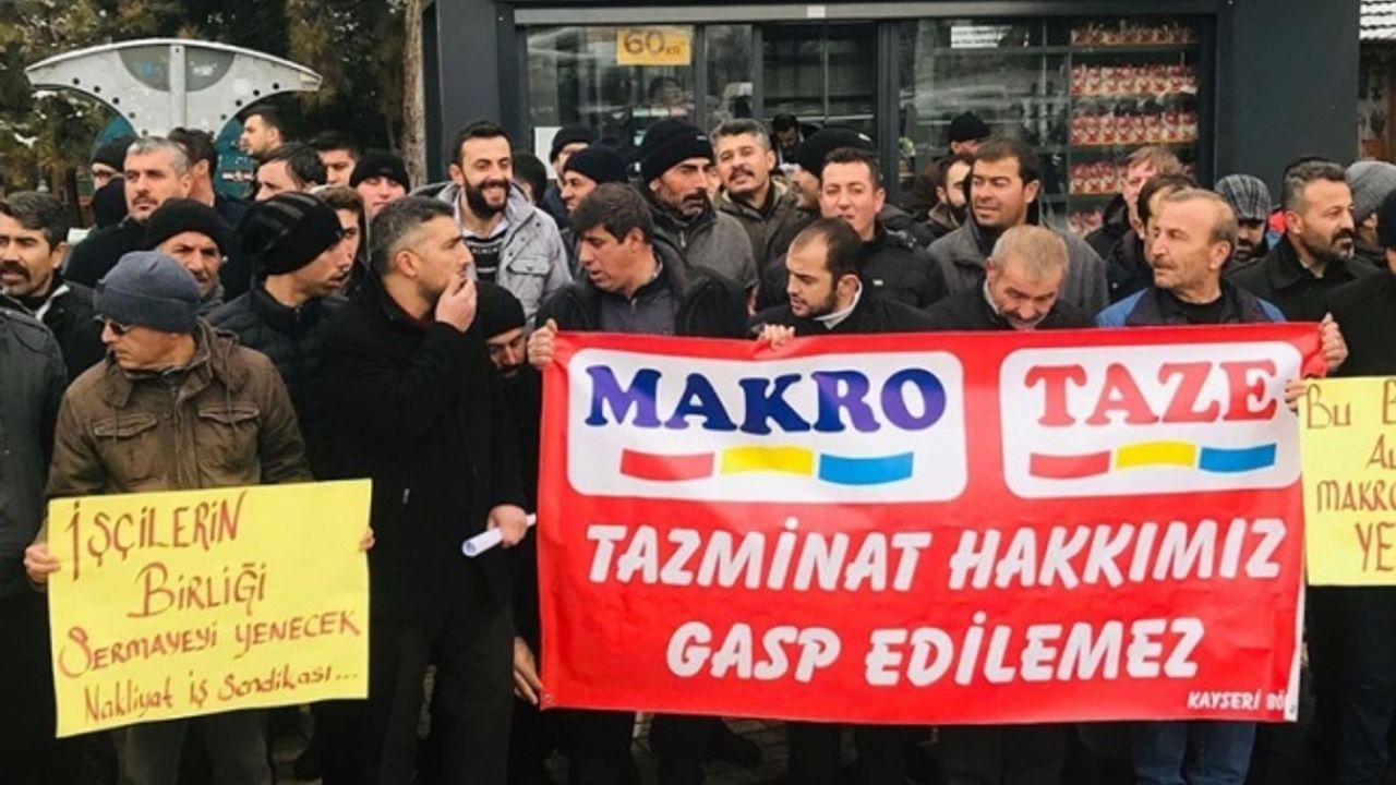 Kayseri'de Makro ve Taze çalışanlarından tazminat eylemi!