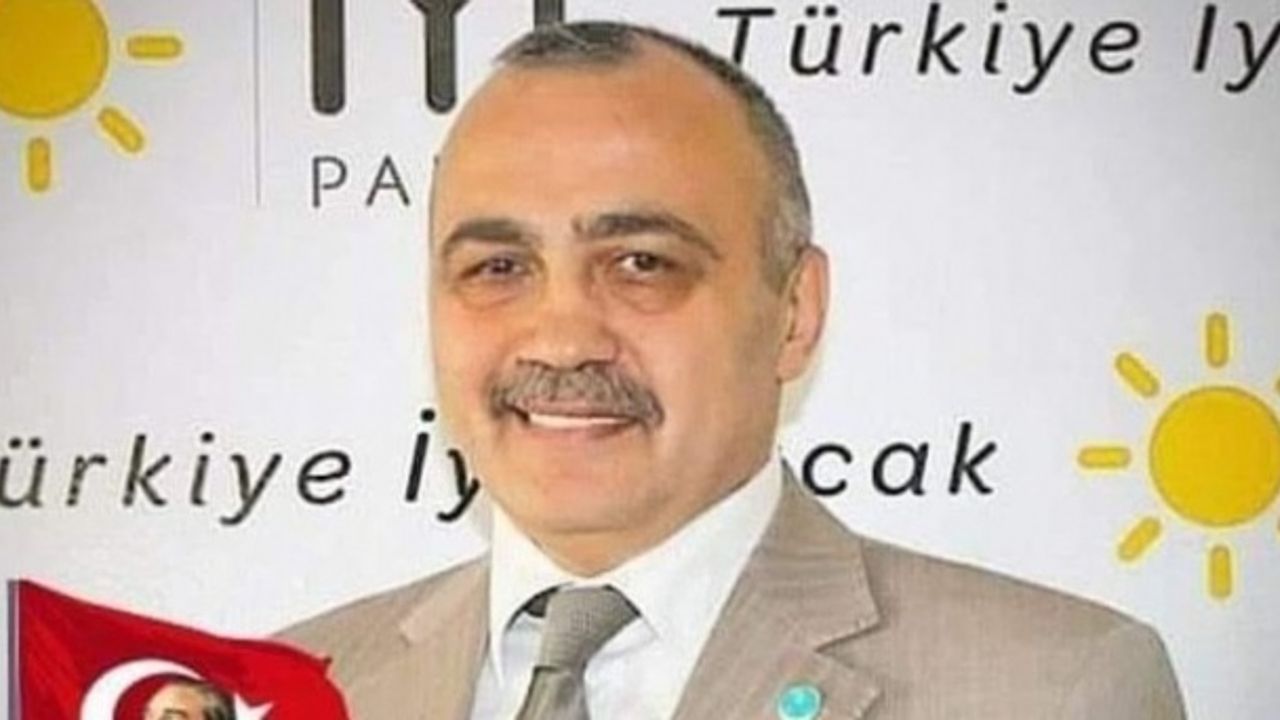 İYİ Parti Melikgazi İlçe Başkanı hayatını kaybetti