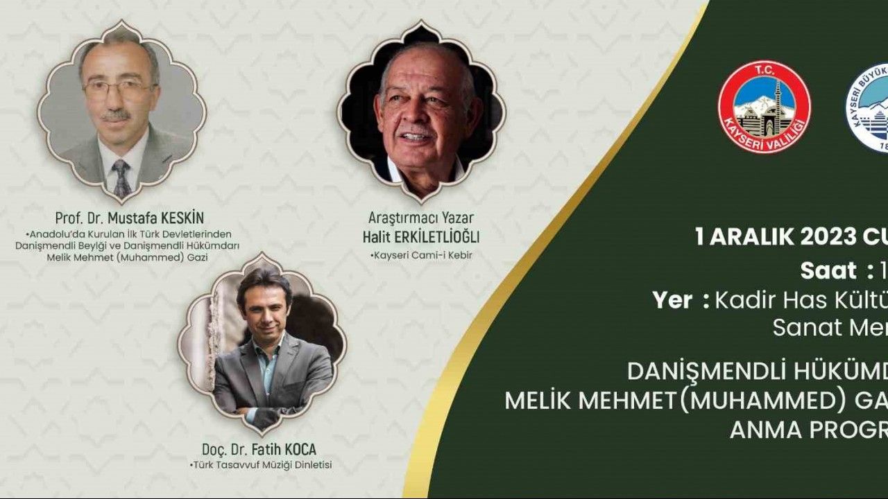 Büyükşehir’den, Danişmendli Hükümdarı Melik Mehmet Gazi’yi anma programı