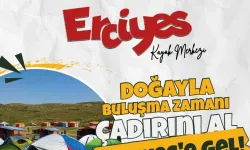 Erciyes Çadır Kamp Alanı, Doğaseverleri 1 Temmuz'da Bekliyor!