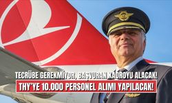 THY 10 Bin Personel Alımı Başladı! THY Tecrübesiz İkinci Pilot Alacak