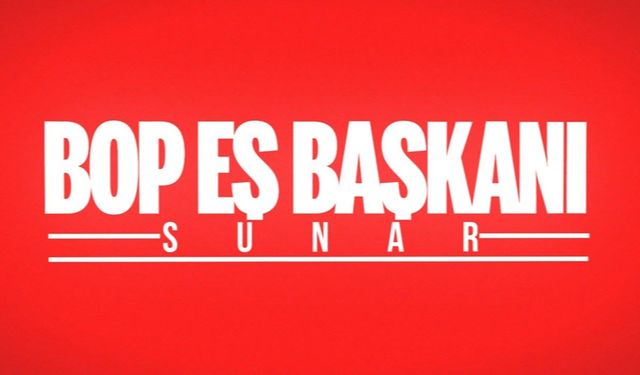 İYİ PARTİ’DEN “BOP EŞ BAŞKANI SUNAR: THE EMPERYALIST”  VİDEOSU;
