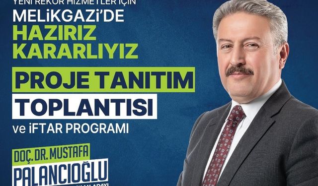 Başkan Palancıoğlu projelerini tanıtacak