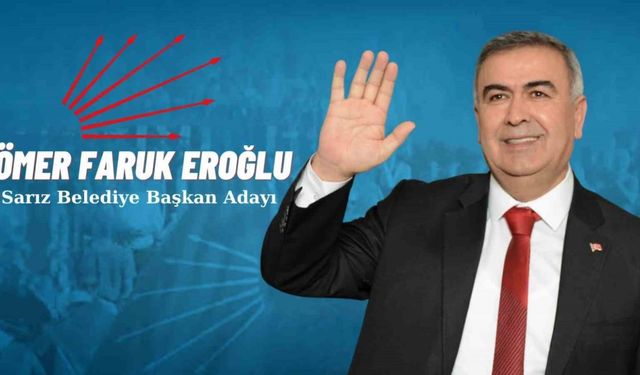 Sarız'da yüzde 45, 98’ini alan CHP Adayı Ömer Faruk Eroğlu başkanlığa seçildi
