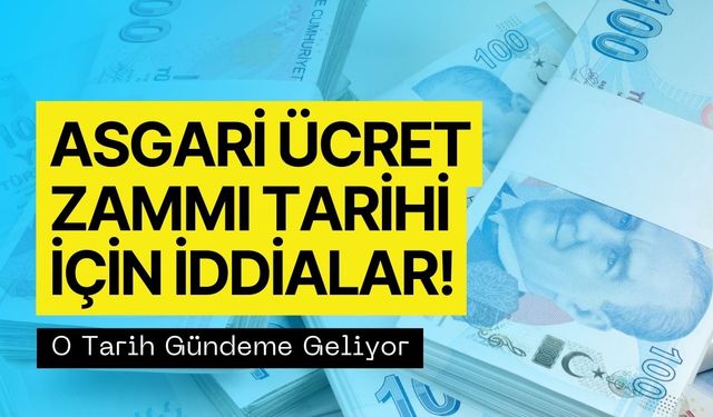 Asgari Ücrete Ara Zam İddiası: O Tarih İşaret Ediliyor!