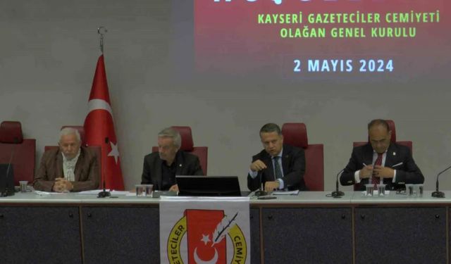 Kayseri Gazeteciler Cemiyeti'nde Yeniden Başkanlık