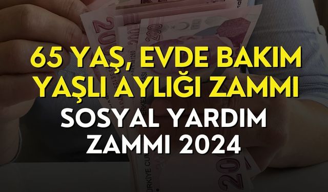 Sosyal Yardımlara Yıl İçinde İkinci Zam Geliyor! Tablo Sil Baştan Değişecek