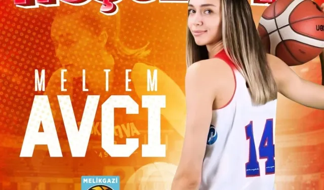 Melikgazi Kayseri Basketbol, Meltem Avcı'yı Transfer Etti