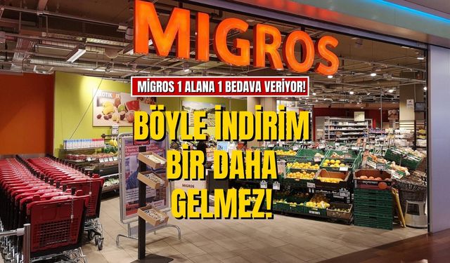 Migros Yılın Kampanyasını Başlattı 1 Alana 1 Beleş! Migros 1 Alana 1 Bedava Hangi Ürünlerde Var?