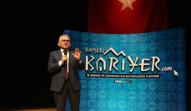 Başkan Büyükkılıç: "Kayseri kariyer merkezimiz 1 ayda 305 kişiye istihdam sağladı"