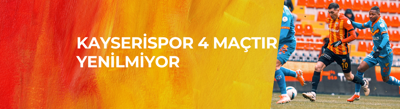 Kayserispor 4 maçtır yenilmiyor