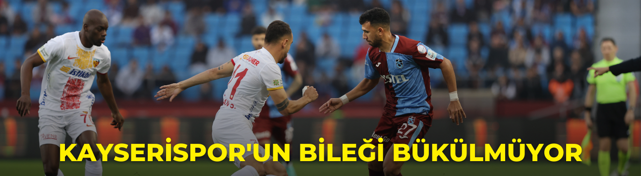 Kayserispor'un bileği bükülmüyor